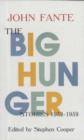 Image for The Big Hunger: Stories 1932-1959