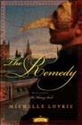 Image for Remedy: A Novel