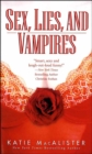 Image for Sex, lies, and vampires