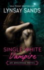 Image for Single white vampire