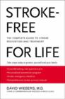 Image for Stroke-Free for Life: The Complete Guide to Stroke Prevention and Treatment