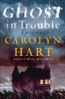 Image for Ghost in Trouble: A Mystery