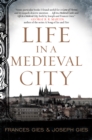 Image for Life in a Medieval City.