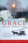 Image for Grace: a Christmas Sisters of the Heart Novel