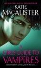 Image for A Girl&#39;s Guide to Vampires