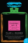 Image for The secret of Chanel No. 5: the intimate history of the world&#39;s most famous perfume