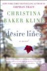 Image for Desire Lines: A Novel
