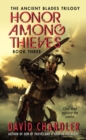 Image for Honor Among Thieves : Book Three of the Ancient Blades Trilogy