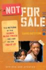 Image for Not for sale: the return of the global slave trade - and how we can fight it