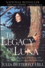 Image for Legacy of Luna: The Story of a Tree, a Woman, and the Striggles to Save the Redwoods