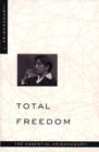 Image for Total freedom: the essential Krishnamurti
