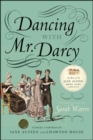 Image for Dancing with Mr. Darcy: stories inspired by Jane Austen and Chawton House Library