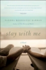 Image for Stay with me: a novel