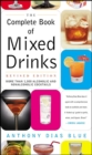 Image for The Complete Book of Mixed Drinks: More Than 1,000 Alcoholic and Non-alcoholic Cocktails