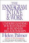 Image for TheEnneagram in Love and Work: Understanding Your Intimate and Business Relationships