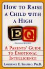 Image for How to raise a child with a high EQ.