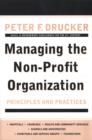 Image for Managing the Non-Profit Organization: Principles and Practices