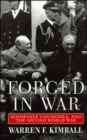 Image for Forged in War: Roosevelt, Churchill, And The Second World War