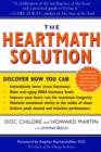 Image for The HeartMath Solution: The Institute of HeartMath&#39;s Revolutionary Program for Engaging the Power of the Heart&#39;s Intelligence