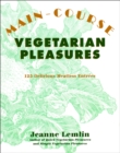 Image for Main-course vegetarian pleasures