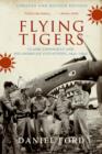 Image for Flying Tigers: Claire Chennault and his American volunteers, 1941-1942