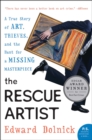 Image for Rescue Artist: A True Story of Art, Thieves, and the Hunt for a Missing Masterpiece