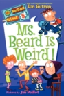 Image for My Weirder School #5: Ms. Beard Is Weird!