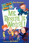 Image for Ms. Beard is weird! : 5