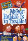 Image for My Weirder School #6: Mayor Hubble Is in Trouble!