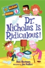 Image for My Weirder School #8: Dr. Nicholas Is Ridiculous!
