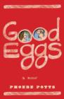 Image for Good eggs: a memoir