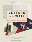 Image for Letters on the Wall: Offerings and Remembrances from the Vietnam Veterans Memorial