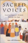 Image for Sacred voices: essential women&#39;s wisdom through the ages