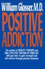 Image for Positive addiction