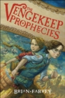 Image for The Vengekeep Prophecies