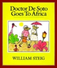 Image for Doctor De Soto Goes To Africa