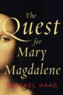 Image for The Quest for Mary Magdalene