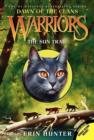 Image for Warriors: Dawn of the Clans #1: The Sun Trail