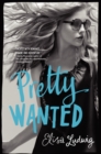 Image for Pretty Wanted