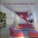 Image for 150 Best New Apartment Ideas