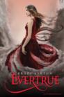 Image for Evertrue: An Everneath Novel