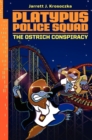 Image for Platypus Police Squad: The Ostrich Conspiracy