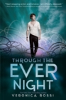 Image for Through the Ever Night
