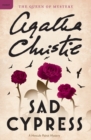 Image for Sad Cypress : A Hercule Poirot Mystery: The Official Authorized Edition