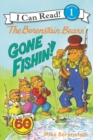 Image for The Berenstain Bears: Gone Fishin&#39;!
