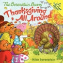 Image for The Berenstain Bears: Thanksgiving All Around