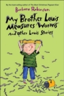 Image for My Brother Louis Measures Worms