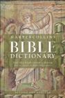Image for The HarperCollins Bible dictionary.
