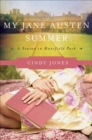 Image for My Jane Austen summer: a season in Mansfield Park