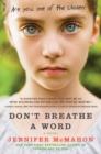 Image for Don&#39;t breathe a word: a novel